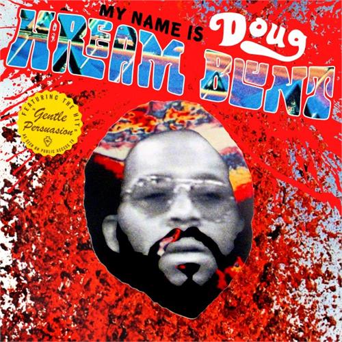 Doug Hream Blunt My Name Is Doug Hream Blunt (LP)